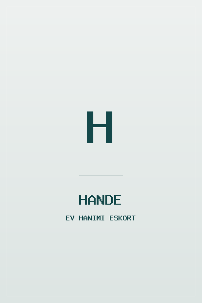 İstanbul Escort Hande